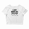 all the dogs Crop Top