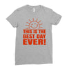 best day (2) Ladies Fitted T-Shirt