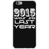 new years eve 2016 so last year iPhone 6/6s Case