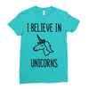 i believe in unicorns Ladies Fitted T-Shirt