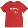 pretty ill V-Neck Tee
