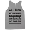 all men are created equal october Tank Top
