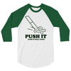 push it (push it real good) 3/4 Sleeve Shirt