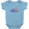 Ready For Hillary 2016 Baby Onesie