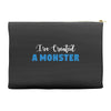 I've Created A Monster Infant Monster Accessory Pouches