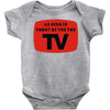 as seen in front of the the tv Baby Bodysuit