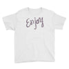 cute enjoy Youth Tee