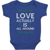 Love Actually Is All Around Ugly Christmas for dark Baby Bodysuit