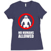 no humans allowed district 9 Ladies Fitted T-Shirt