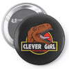 Clever Girl Pin-back button