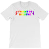unicorns,i want to believe,fantasy,mythical,unicorns T-Shirt