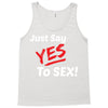 Yes To Sex! Tank Top