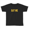 eat me pizza ringer Toddler T-shirt