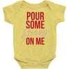 pour some gravy on me Baby Onesie