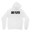 and player Unisex Hoodie