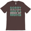 sorry this girl taken T-Shirt