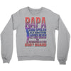 papa   body guard Crewneck Sweatshirt