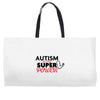 Autism Is My Super Power Weekender Totes