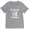 you have died of dysentery V-Neck Tee