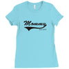 mommy Ladies Fitted T-Shirt