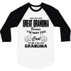 I&rsquo;m Called Great Grandma Because I&rsquo;m Way Too Cool To Be Called Gra 3/4 Sleeve Shirt