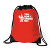 you don't gnome me Drawstring Bags
