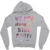 We Are Made of Star Stuff Zipper Hoodie