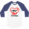 niece i wear a red heart ribbon 3/4 Sleeve Shirt