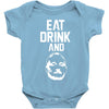 eat drink and b Baby Bodysuit