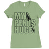 my pen is huge (2) Ladies Fitted T-Shirt