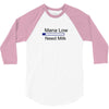 gaming mana low need milk 3/4 Sleeve Shirt