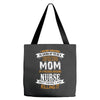 Super Cool Mom Of A Freaking Awesome Nurse Tote Bags
