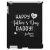 Happy First Father's Day Daddy iPad 3 and 4 Case