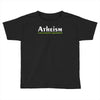 atheism Toddler T-shirt