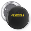 changers Pin-back button