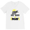 Kings Are Born In May V-Neck Tee