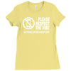 respect the vibes Ladies Fitted T-Shirt