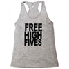 free high fives t shirt x large funny humor geek awesome highfive cool Racerback Tank