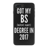 bs degree funny graduation iPhone 7 Plus Case