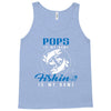 Pops is my Name Fishing Is My Game Tank Top