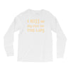 i kiss my dog on the lips Long Sleeve Shirts