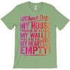 my heart is empty T-Shirt