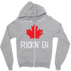 canada fuckin eh Zipper Hoodie