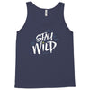 stay wild Tank Top
