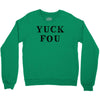 Yuck Fou Crewneck Sweatshirt