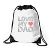 love my dad Drawstring Bags