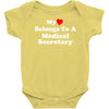 my heart belongs to a medical secretary Baby Onesie