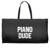 piano dude Weekender Totes