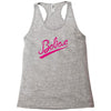 believe hand lettering printed t shirt Racerback Tank