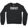 Perfect Crewneck Sweatshirt